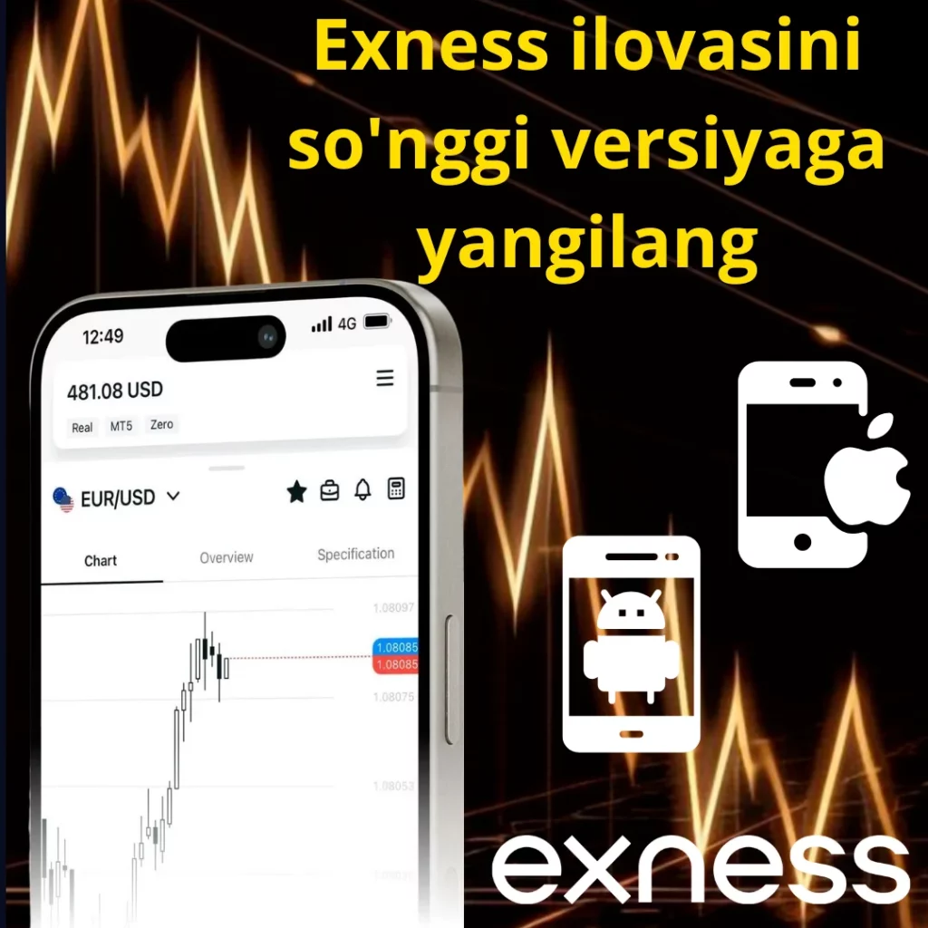 Exness ilovasini so'nggi versiyaga yangilang